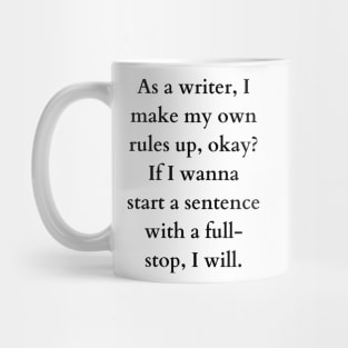 Writers’ rules by Garth Marenghi Mug